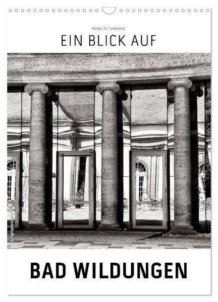 Produktbild: Ein Blick auf Bad Wildungen (Wandkalender 2026 DIN A3 hoch), CALVENDO Monatskalender