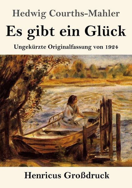 Produktbild: Es gibt ein Gl&uuml;ck (Gro&szlig;druck)
