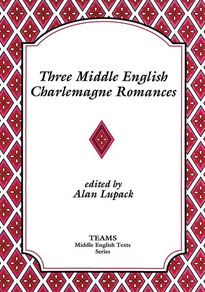Produktbild: Three Middle English Charlemagne Romances