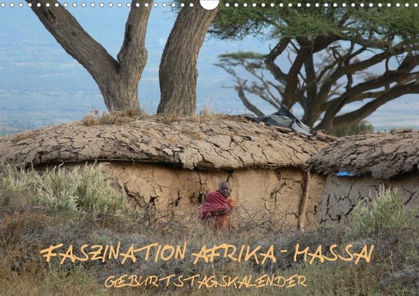 Produktbild: Faszination Afrika: Massai Geburtstagskalender (Wandkalender immerw&auml;hrend DIN A4 quer)