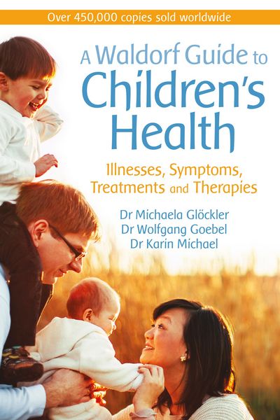 Produktbild: A Waldorf Guide to Children's Health