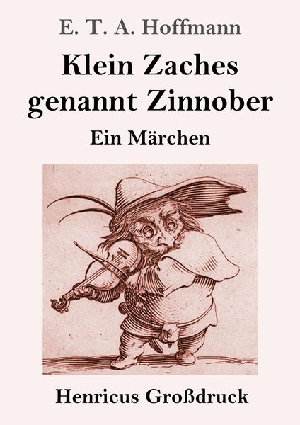 Produktbild: Klein Zaches genannt Zinnober (Großdruck)