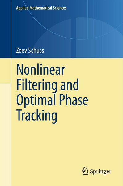 Produktbild: Nonlinear Filtering and Optimal Phase Tracking