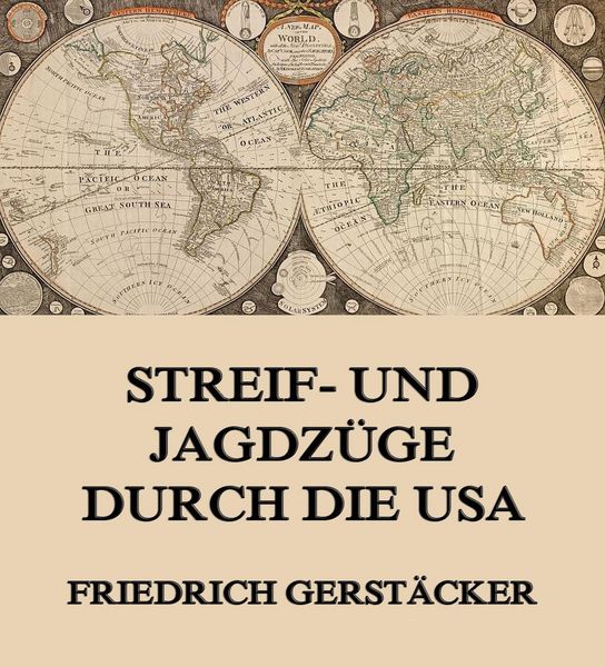 Produktbild: Streif- und Jagdz&uuml;ge durch die USA