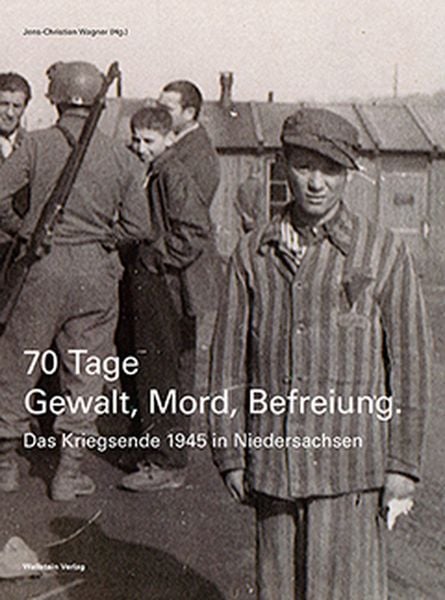 Produktbild: 70 Tage Gewalt, Mord, Befreiung
