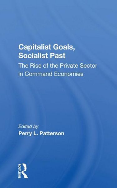 Produktbild: Capitalist Goals, Socialist Past