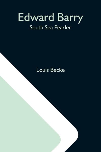 Produktbild: Edward Barry; South Sea Pearler