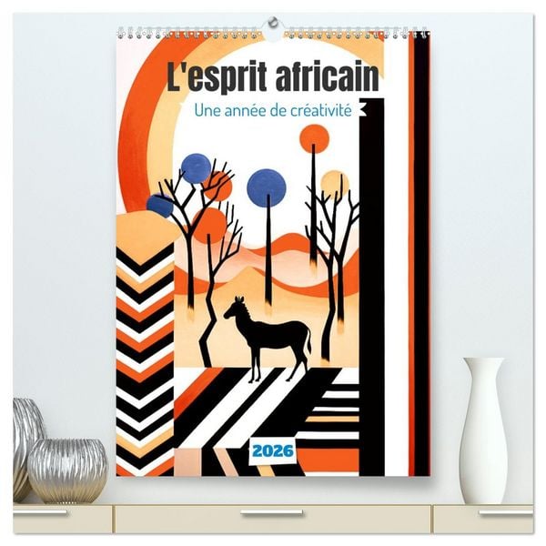 Produktbild: L'esprit africain (Calendrier mural 2026 DIN A2 horizontal) calendrier de bureau
