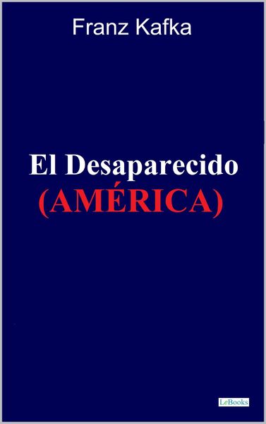 Produktbild: El Desaparecido: Am&eacute;rica