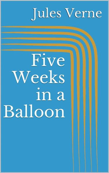 Produktbild: Five Weeks in a Balloon