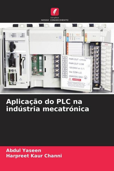 Produktbild: Aplica&ccedil;&atilde;o do PLC na ind&uacute;stria mecatr&oacute;nica