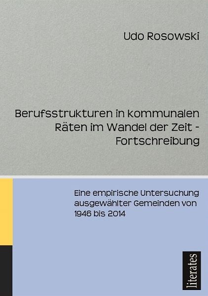 Produktbild: Berufsstrukturen in kommunalen R&auml;ten im Wandel der Zeit - Fortschreibung