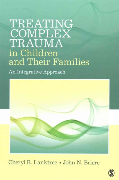 Produktbild: Treating Complex Trauma in Children and Their Families