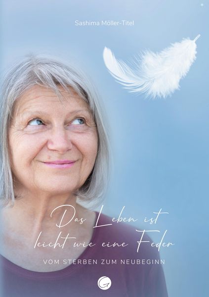 Produktbild: Das Leben ist leicht wie eine Feder