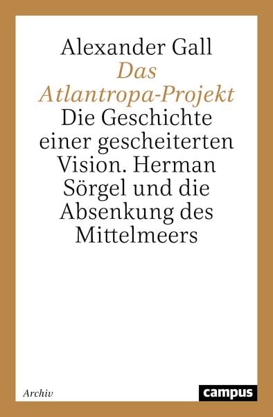 Produktbild: Das Atlantropa-Projekt