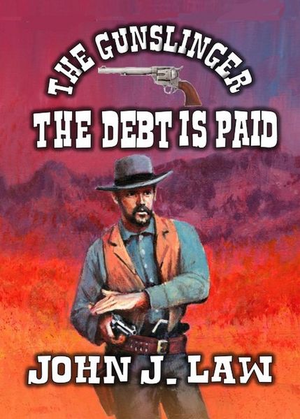 Produktbild: The Gunslinger - The Debt Is Paid