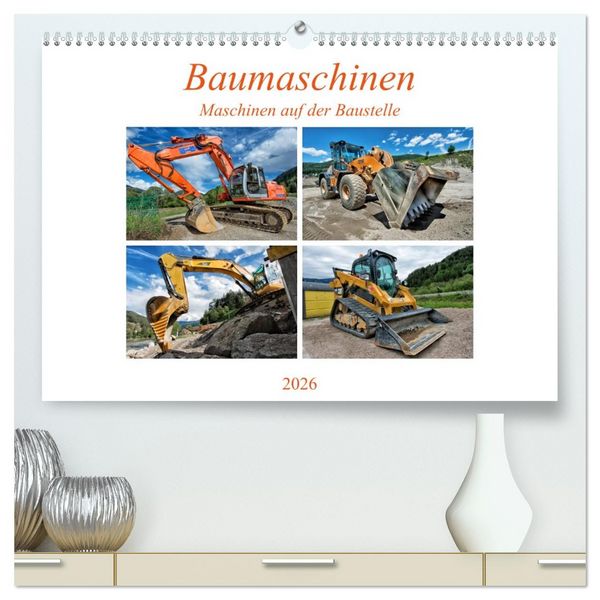 Produktbild: Baumaschinen - Maschinen auf der Baustelle (hochwertiger Premium Wandkalender 2026 DIN A2 quer), Kunstdruck in Hochglanz