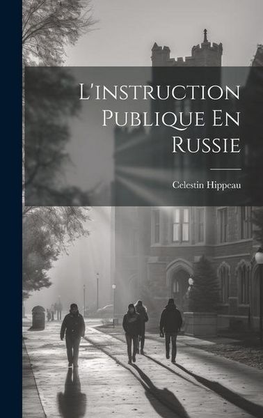 Produktbild: L'instruction Publique En Russie