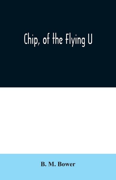 Produktbild: Chip, of the Flying U