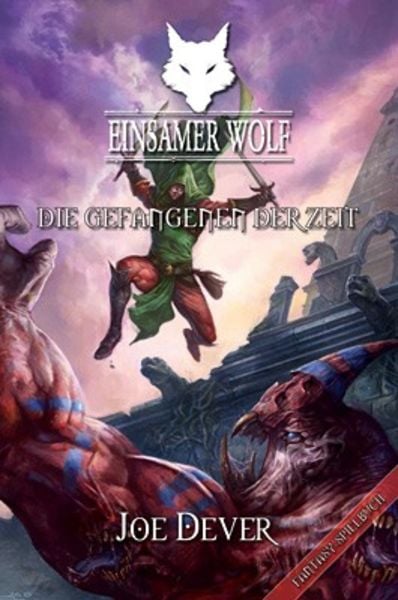 Produktbild: Die Gefangenen der Zeit / Einsamer Wolf Band 11