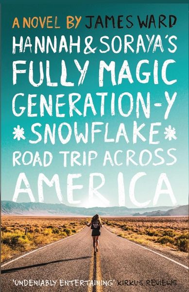 Produktbild: Hannah and Soraya's Fully Magic Generation-Y *Snowflake* Road Trip across America