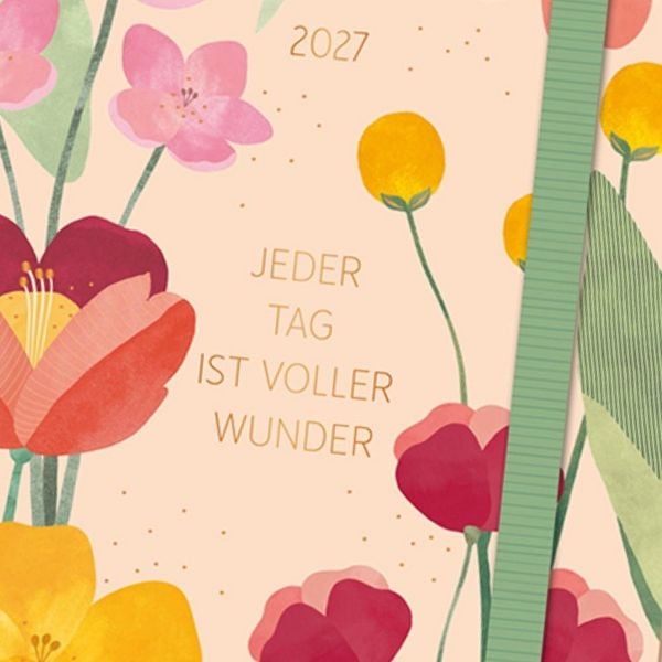 Produktbild: Terminplaner Letterart 2027 Jeder Tag ist voller Wunder