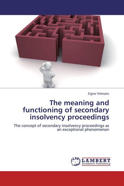 Produktbild: The meaning and functioning of secondary insolvency proceedings