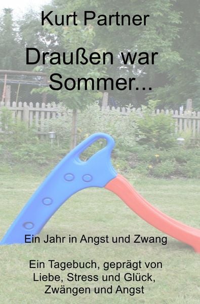 Produktbild: Drau&szlig;en war Sommer...