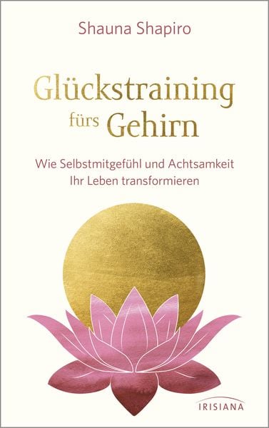 Produktbild: Gl&uuml;ckstraining f&uuml;rs Gehirn