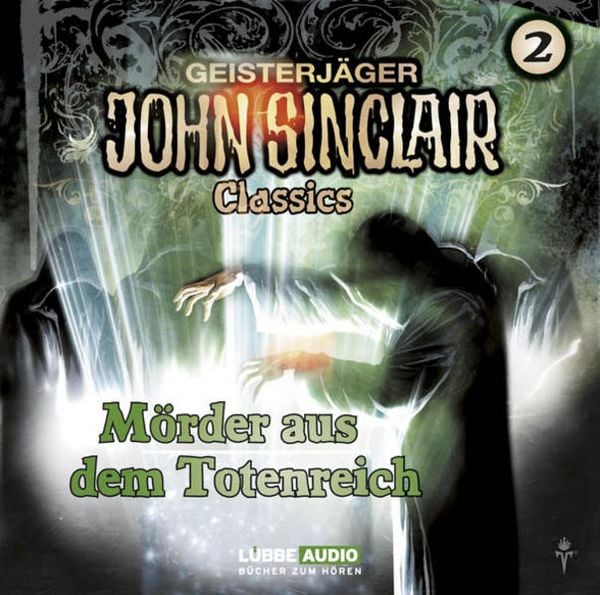 Produktbild: Classics Folge 2: M&ouml;rder aus dem Totenreich