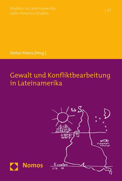 Produktbild: Gewalt und Konfliktbearbeitung in Lateinamerika