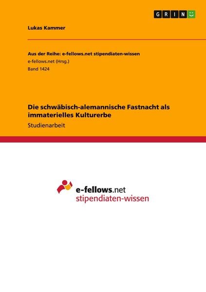 Produktbild: Die schw&auml;bisch-alemannische Fastnacht als immaterielles Kulturerbe