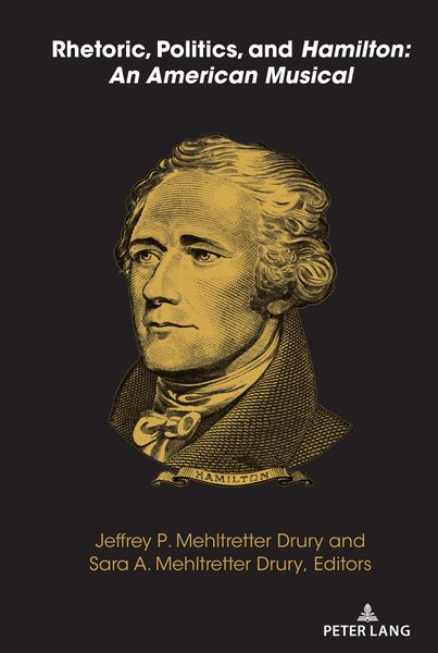 Produktbild: Rhetoric, Politics, and Hamilton: An American Musical
