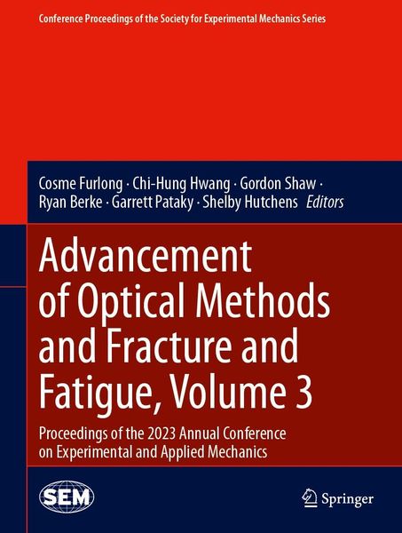 Produktbild: Advancement of Optical Methods and Fracture and Fatigue, Volume 3