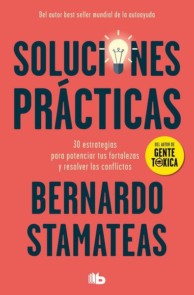 Produktbild: Soluciones pr&aacute;cticas : 30 estrategias para potenciar mis fortalezas y resolver los conflictos