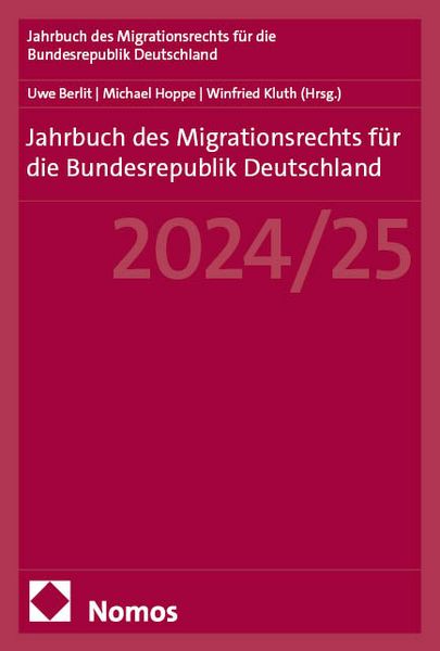 Produktbild: Jahrbuch des Migrationsrechts für die Bundesrepublik Deutschland 2024/25