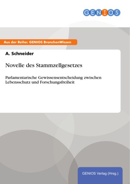 Produktbild: Novelle des Stammzellgesetzes