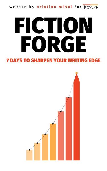 Produktbild: Fiction Forge: 7 Days to Sharpen Your Writing Edge