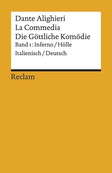 Produktbild: La Commedia / Die G&ouml;ttliche Kom&ouml;die. Band 1: Inferno / H&ouml;lle. Italienisch/Deutsch