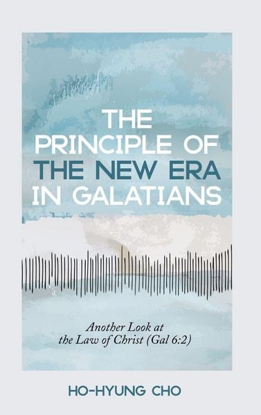 Produktbild: The Principle of the New Era in Galatians