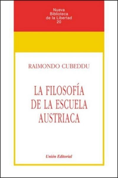 Produktbild: La filosof&iacute;a de la escuela austriaca