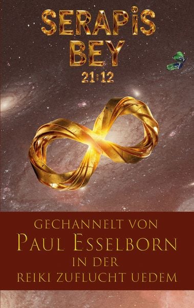 Serapis Bey 21:12, Taschenbuch von Paul Esselborn, BoD – Books on Demand, 9783695736263