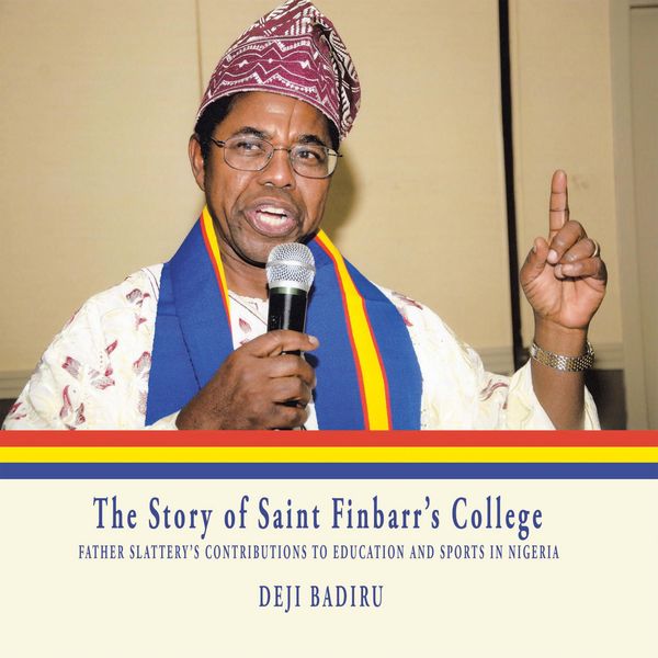 Produktbild: The Story of Saint Finbarr'S College