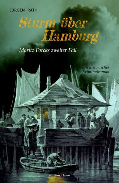 Sturm über Hamburg, Paperback von Jürgen Rath, Edition Karo, 978-3-945961-16-2
