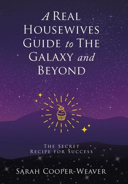 Produktbild: A Real Housewives Guide to The Galaxy and Beyond