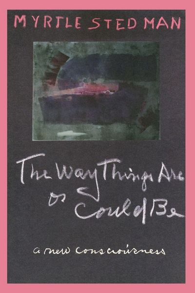 Produktbild: The Way Things Are or Could Be, A New Consciousness