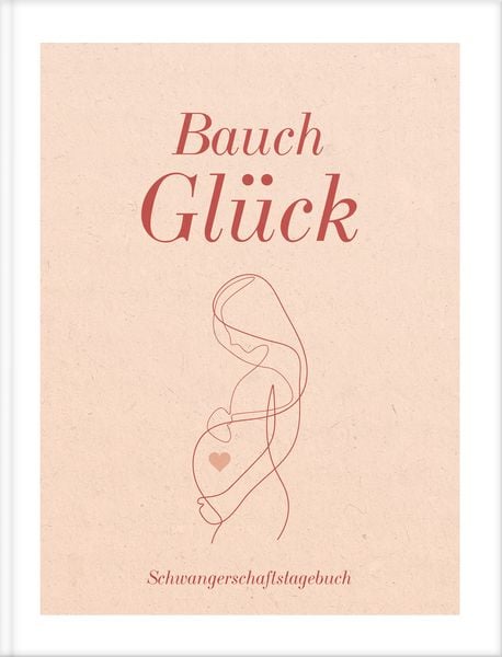 Produktbild: Bauch Gl&uuml;ck