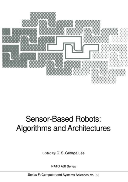Produktbild: Sensor-Based Robots: Algorithms and Architectures