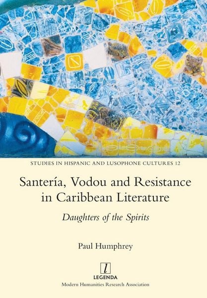 Produktbild: Santer&iacute;a, Vodou and Resistance in Caribbean Literature