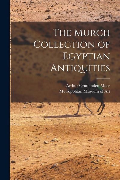 Produktbild: The Murch Collection of Egyptian Antiquities
